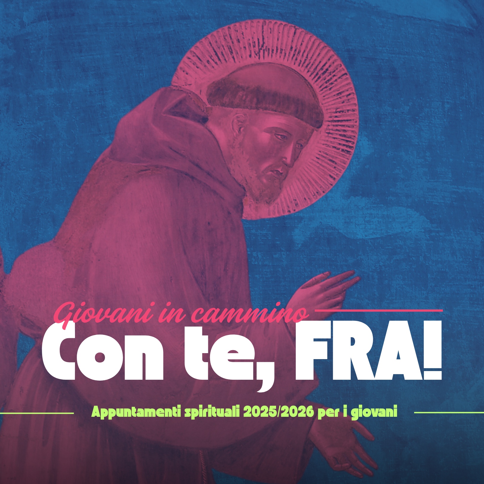 Con te, FRA! - Appuntamenti spirituali 2025/2026 per i giovani